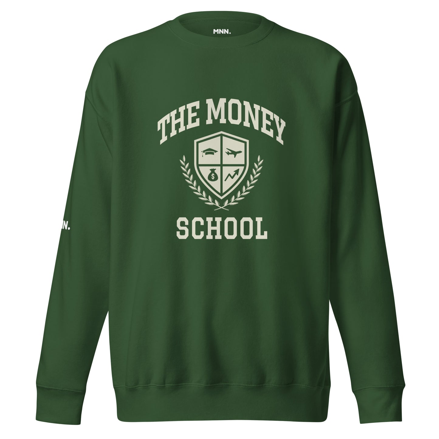 The Money School Sweatshirt