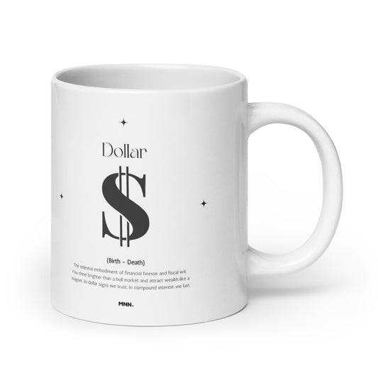 Dollar Star Sign Mug